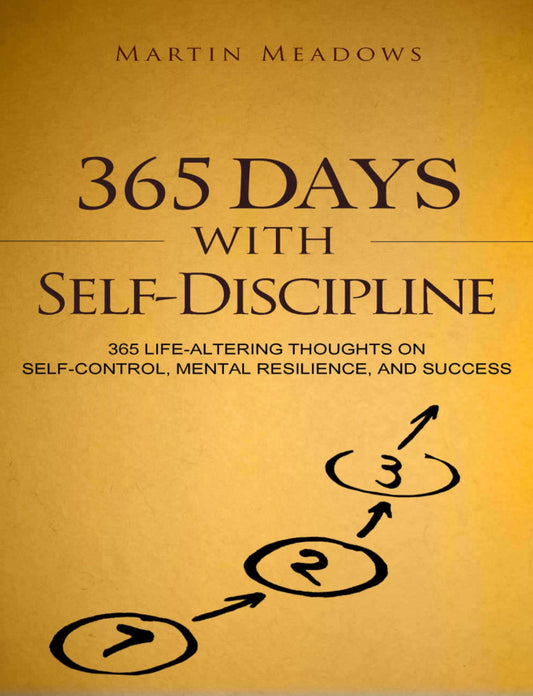 365 Days with Self-Discipline eBook