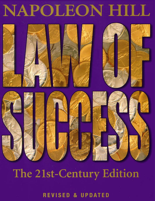 Law of Success The 21st-Century Edition eBook