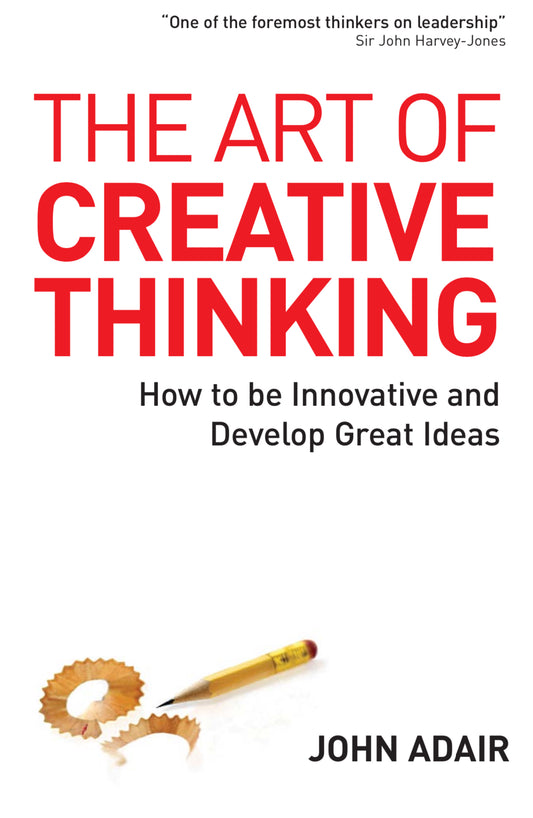 The Art of Creative Thinking eBook
