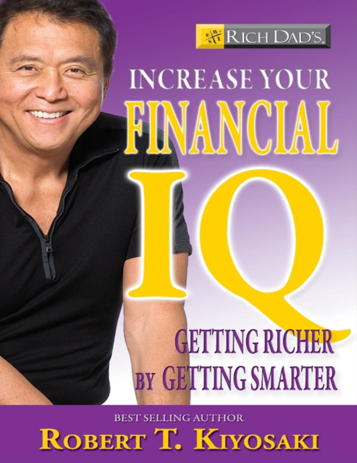 In Rich Dad's Increase Your Financial IQ eBook